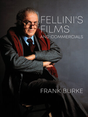 cover image of Fellini's Films and Commercials